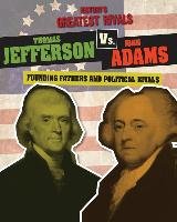 Thomas Jefferson vs. John Adams Roxburgh Ellis