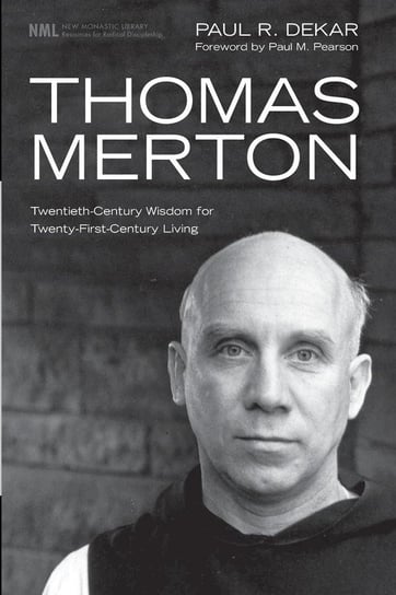 Thomas Merton Dekar Paul R.