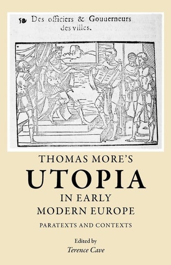 Thomas More's Utopia in Early Modern Europe Manchester University Press