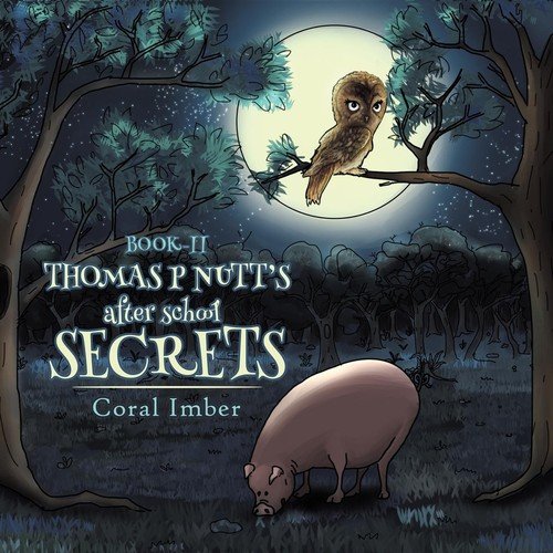 Thomas P Nutt's After School Secrets Imber Coral