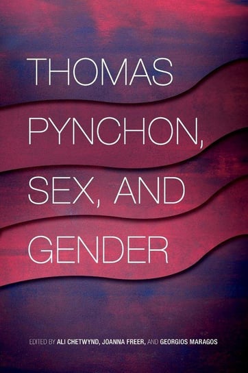 Thomas Pynchon, Sex, and Gender Longleaf Services on behalf of Univ of Georgia Pre