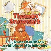 Thomas' Snowsuit Munsch Robert