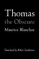 Thomas the Obscure Blanchot Maurice