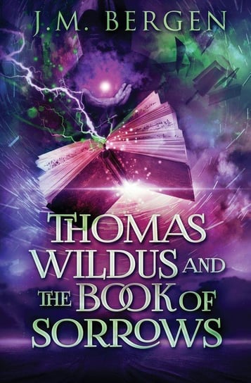 Thomas Wildus and The Book of Sorrows Bergen J.M.