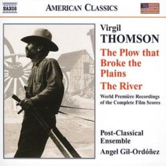 Thomson: The Plow That Broke the Plains/The River Post-Classical Ensemble