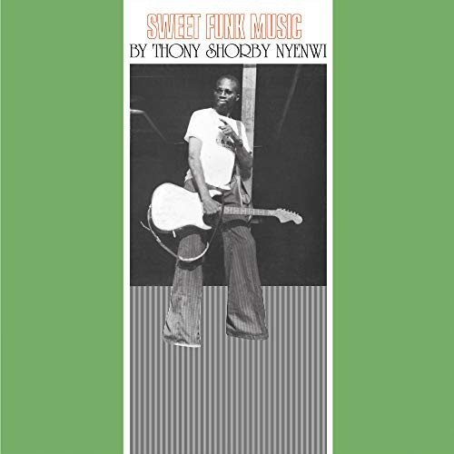Thony Shorby Nyenwi - Sweet Funk Music Various Artists