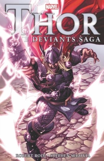 Thor: The Deviants Saga Rob Rodi