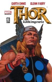 Thor. Wikingowie Ennis Garth