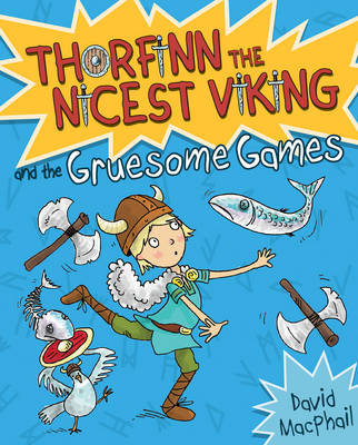 Thorfinn and the Gruesome Games Macphail David