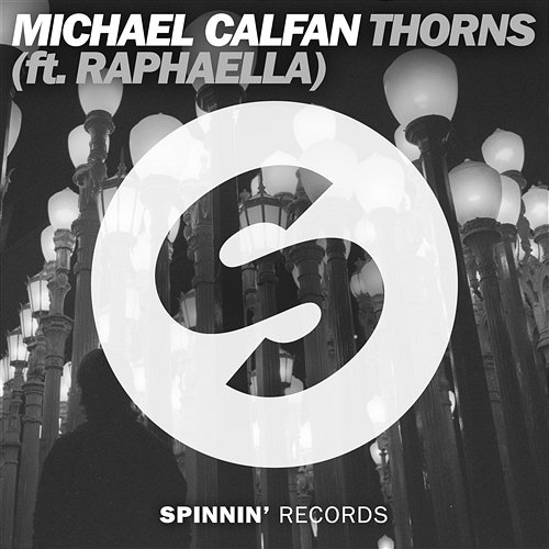 Thorns Michael Calfan feat. Raphaella