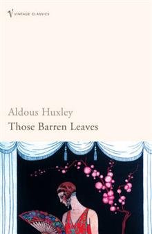 Those Barren Leaves Huxley Aldous