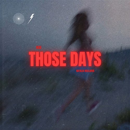 THOSE DAYS Natalia Hulejova, Vi3e