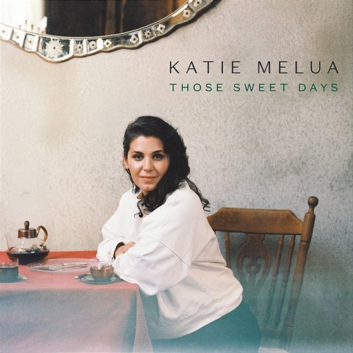Those Sweet Days Katie Melua
