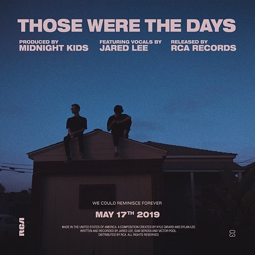 Those Were The Days Midnight Kids & Jared Lee