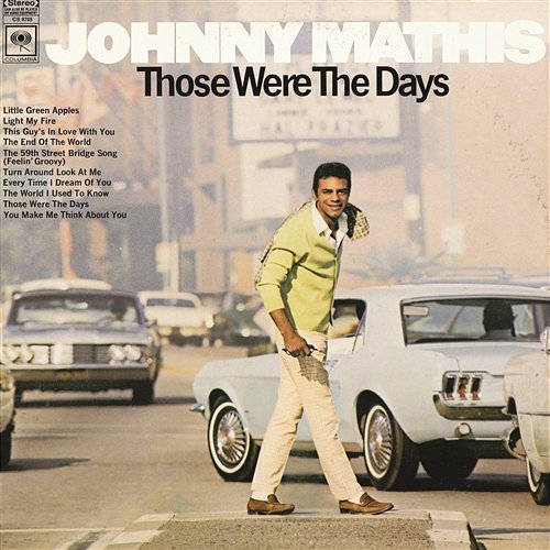 Those Were The Days Johnny Mathis