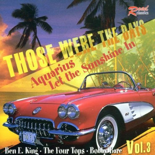 Those Were The Days Vol.3 Aquarius Let The Sunshine In Various Artists