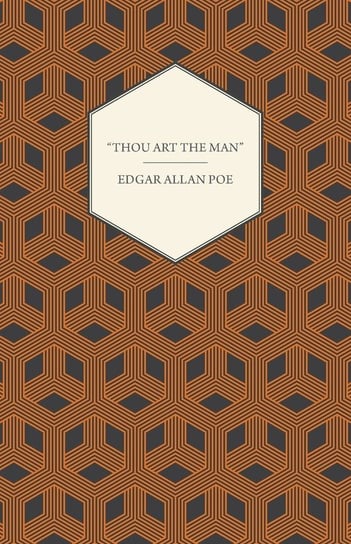 "Thou Art the Man" Poe Edgar Allan