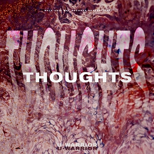 Thoughts U-WARRIOR