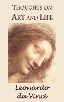 Thoughts on Art and Life Da Vinci Leonardo