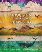 Thoughts to Make Your Heart Sing, Anglicized Edition Lloyd-Jones Sally