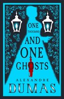 Thousand and One Ghosts Dumas Alexandre