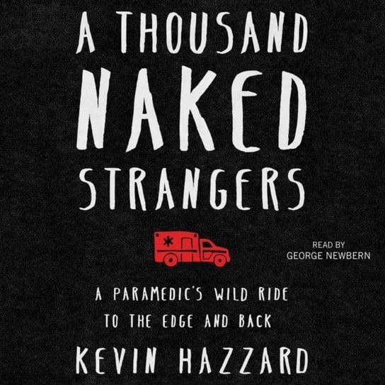 Thousand Naked Strangers Hazzard Kevin
