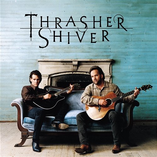 Thrasher Shiver Thrasher & Shiver