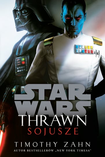 Thrawn. Sojusze. Star Wars Zahn Timothy