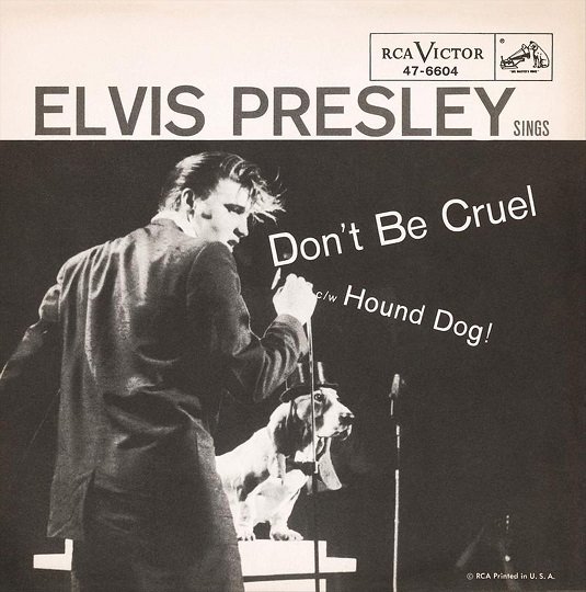 Threads + Grooves: Don't Be Cruel / Hound Dog Presley Elvis