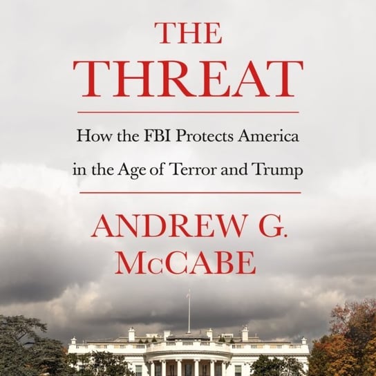 Threat - audiobook McCabe Andrew G.