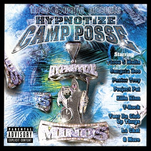 Three 6 Mafia Presents Hypnotize Camp Posse Hypnotize Camp Posse