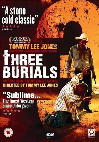 Three Burials The Three Burials Of Melquiades Estrada Various Directors