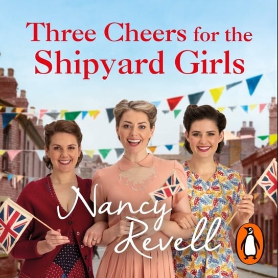 Three Cheers for the Shipyard Girls Revell Nancy