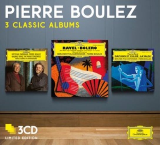Three Classic Albums Boulez Pierre