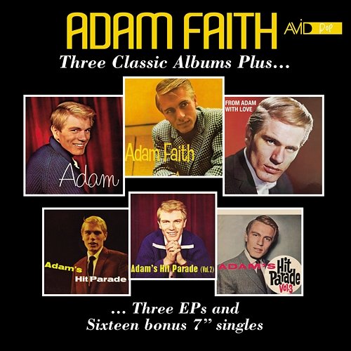Three Classic Albums Plus (Adam / Adam Faith / From Adam with Love) (Digitally Remastered) Adam Faith