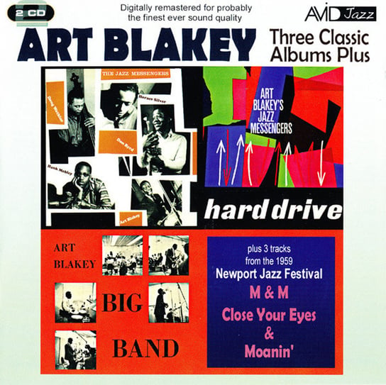 Three Classic Albums Plus: Art Blakey (Remastered) Blakey Art, Coltrane John, Griffin Johnny, Byrd Donald, Silver Horace, Mobley Hank, Mance Junior, Timmons Bobby