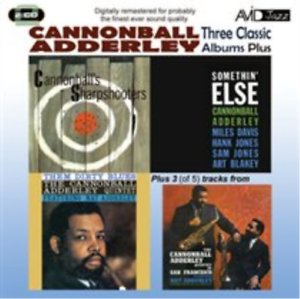 Three Classic Albums Plus: Cannonball Adderley Adderley Cannonball