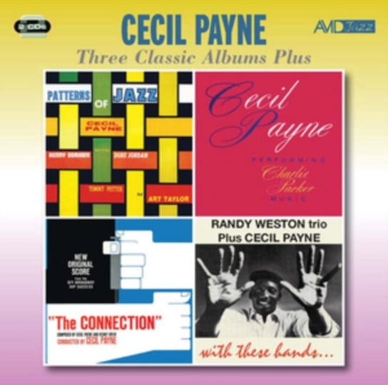 Three Classic Albums Plus: Cecil Payne Payne Cecil, Randy Weston Trio