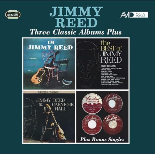 Three Classic Albums Plus (Im Jimmy Reed / The Best Of Jimmy Reed / Jimmy Reed At Carnegie Hall) Jimmy Reed