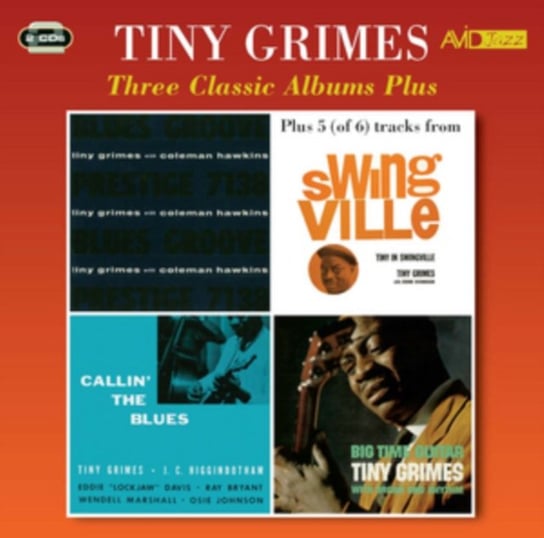 Three Classic Albums Plus: Tiny Grimes Grimes Tiny