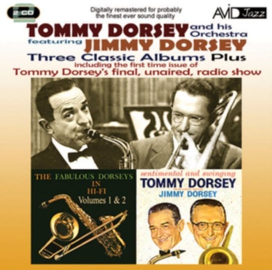 Three Classic Albums Plus: Tommy Dorsey Dorsey Tommy