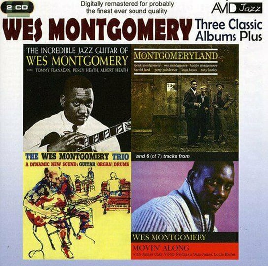 Three Classic Albums Plus: Wes Montgomery Montgomery Wes