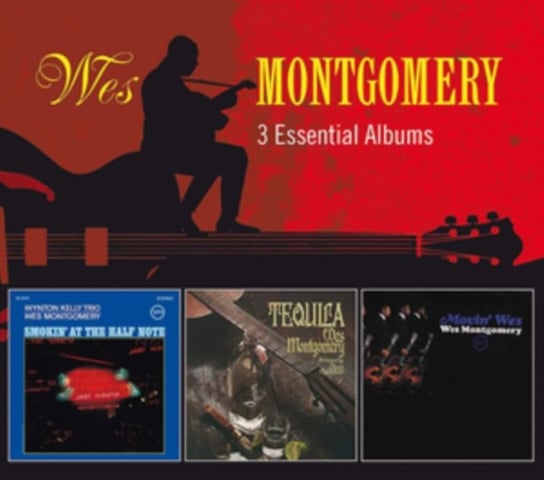 Three Essential Albums: Wes Montgomery Montgomery Wes