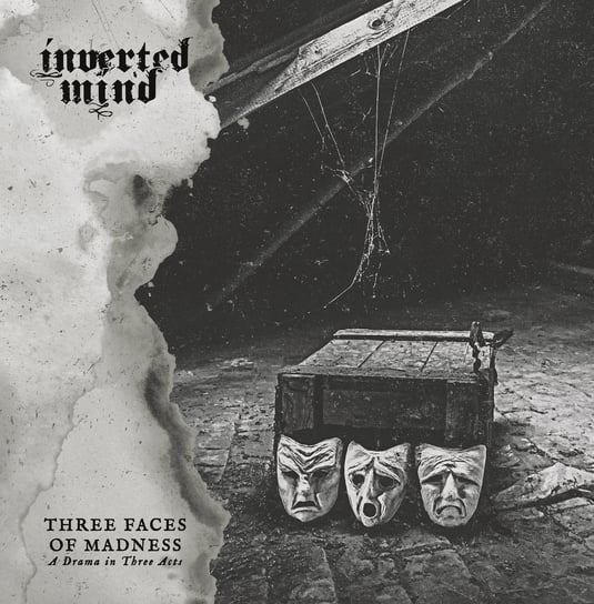 Three Faces Of Madness Inverted Mind
