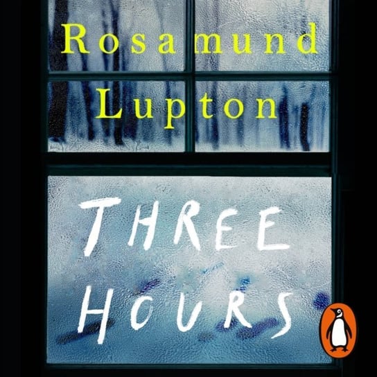 Three Hours Lupton Rosamund