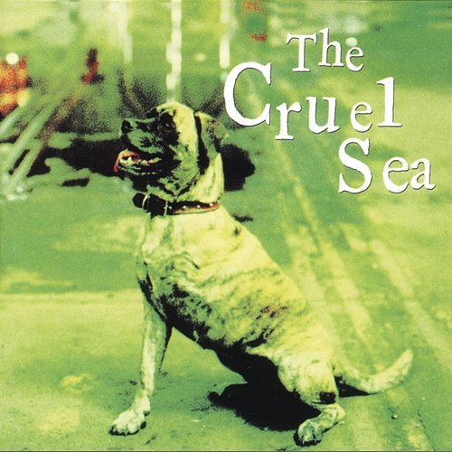 Three Legged Dog The Cruel Sea