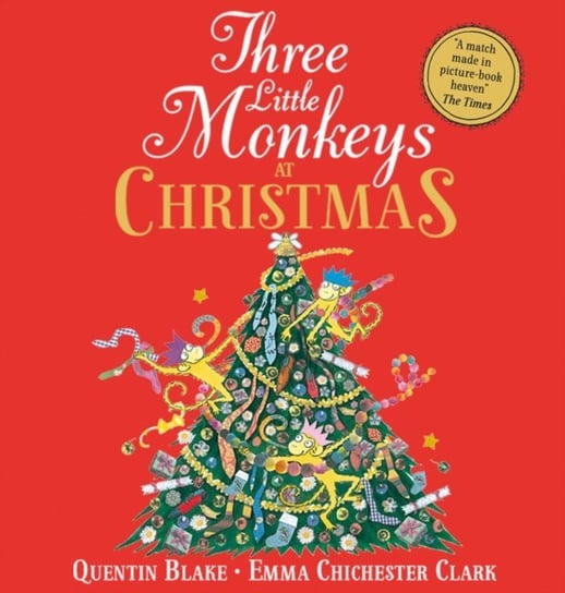 Three Little Monkeys at Christmas Blake Quentin