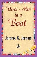 Three Men in a Boat Jerome Jerome Jerome K. K., Jerome Jerome K.