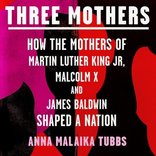 Three Mothers Tubbs Anna Malaika