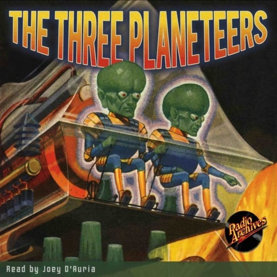 Three Planeteers Edmond Hamilton, Joey D'Auria
